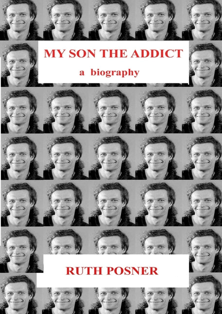 My Son the Addict