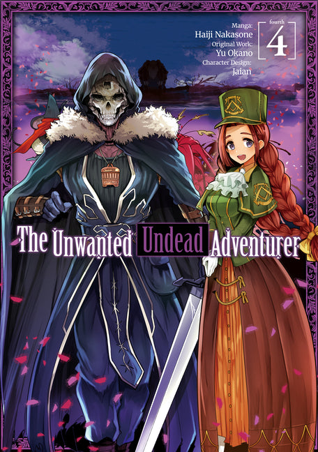 The Unwanted Undead Adventurer (Manga): Volume 4