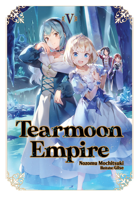 Tearmoon Empire: Volume 5