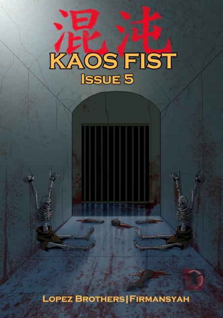 Kaos Fist: Issue 5