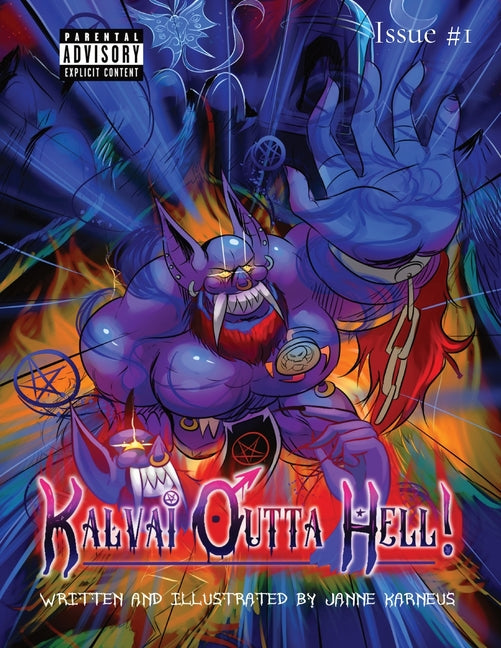 Kalvai Outta Hell!: Issue #1 (The Escape)