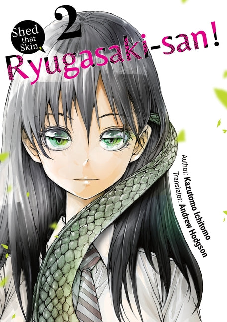 Shed That Skin, Ryugasaki-San! Vol. 2