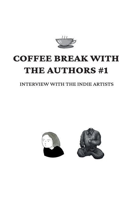 Coffee Break with the Authors #1: Interview with the Indie Artists