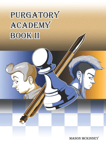 Purgatory Academy: Book 2