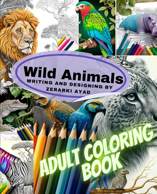 Wild Animals: Adult Coloring Book