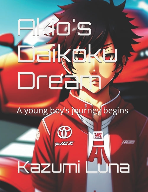 Akio's Daikoku Dream: A young boy's journey begins