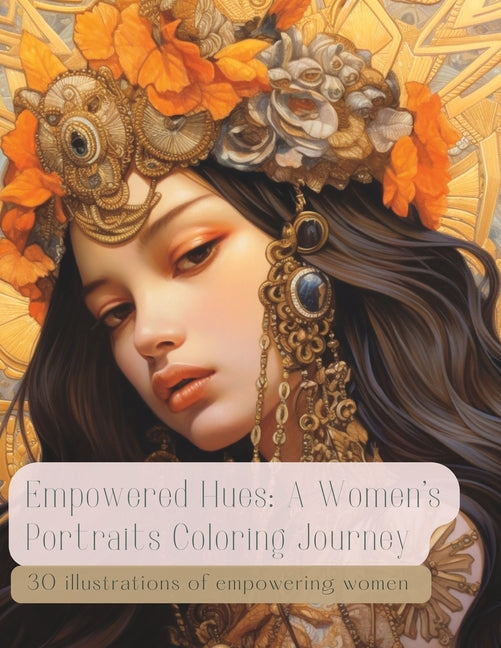 Empowered Hues: A Women's Portraits Coloring Journey