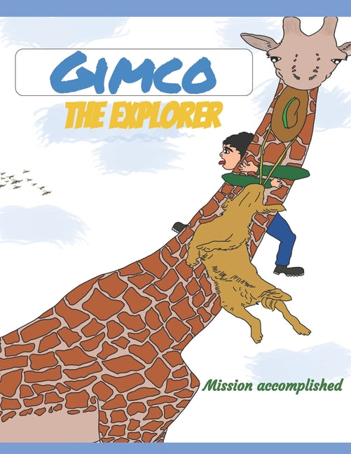 Gimco The explorer Mission accomplished: Brain Trust Edition