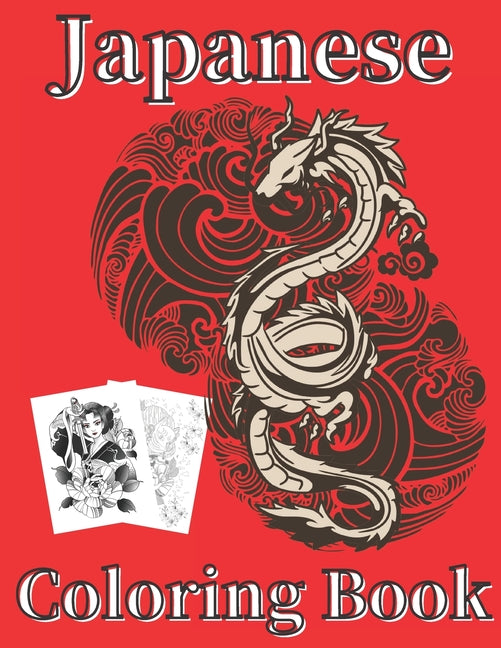 Japanese Coloring Book: Art Books for Adults and Teens-Best Colored Magazines full of Anti-Stress Coloring Pages-Funny Interior from Japan ful