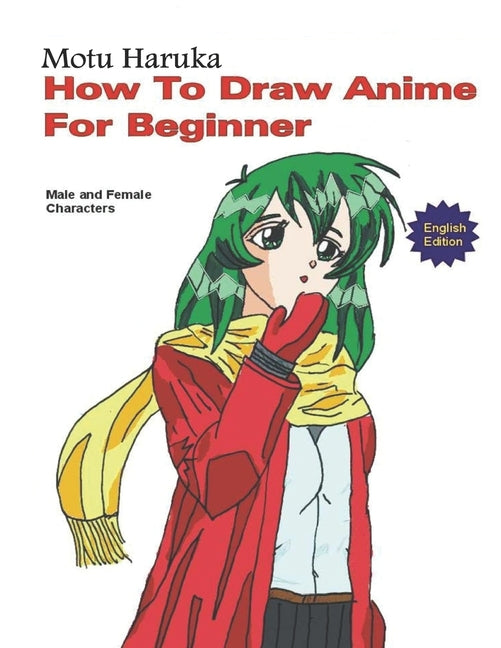 How To Draw Anime for Beginner: Male and Female Character