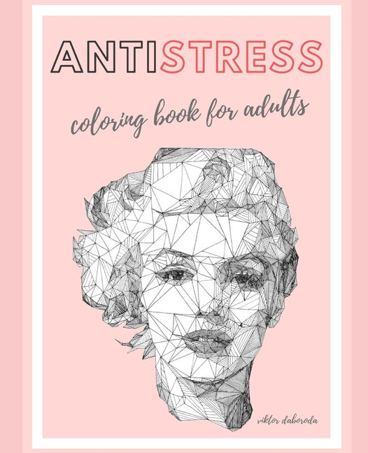 Antistress: coloring book for adults