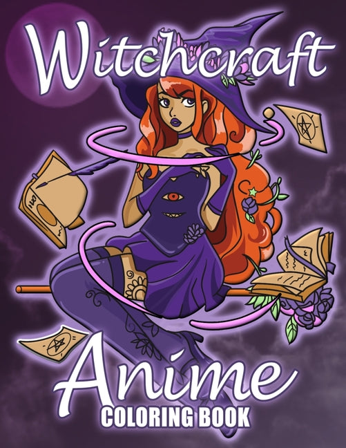 Witchcraft Anime Coloring Book: Cute Witches Manga Coloring Pages